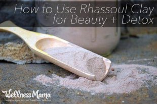 How to Use Rhassoul Clay for Beatuy and Detox